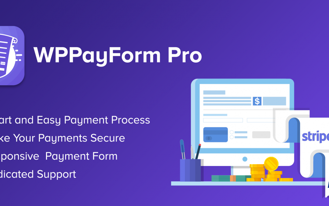 WPPayForm Pro – WordPress Payments Made Simple